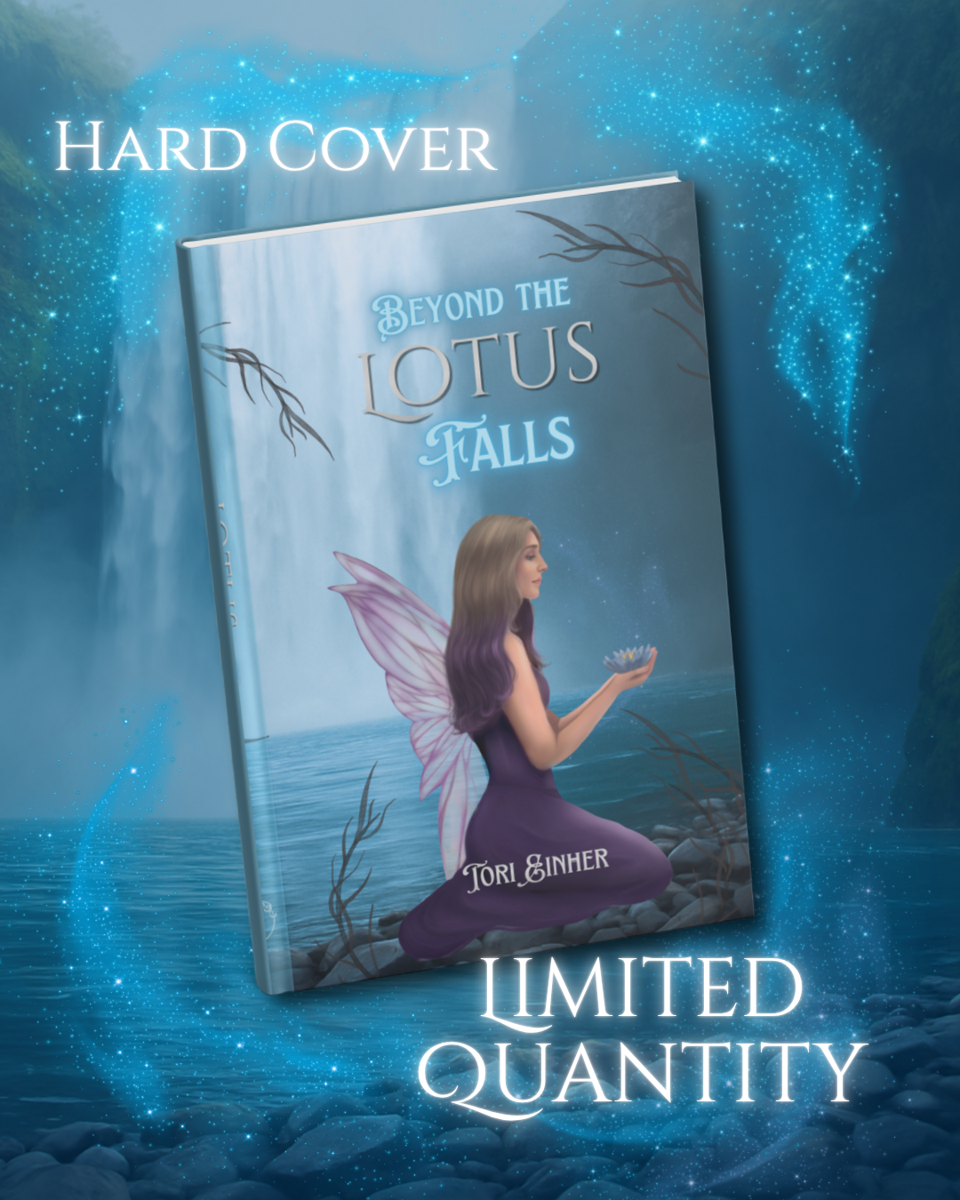 Beyond the Lotus Falls -- Hard Cover