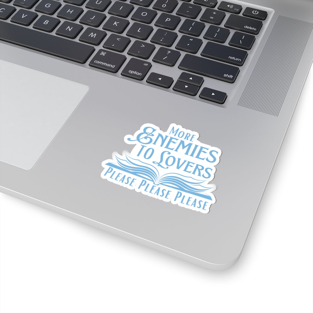 Please: Enemies to Lovers Sticker