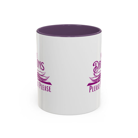 Please: More Dragons Mug